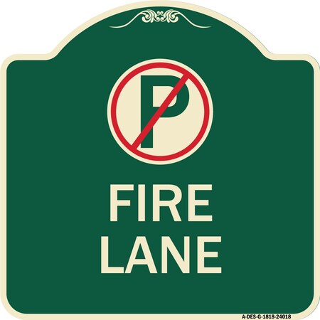 Signmission Fire Lane No Parking Symbol Heavy-Gauge Aluminum Architectural Sign, 18" x 18", G-1818-24018 A-DES-G-1818-24018